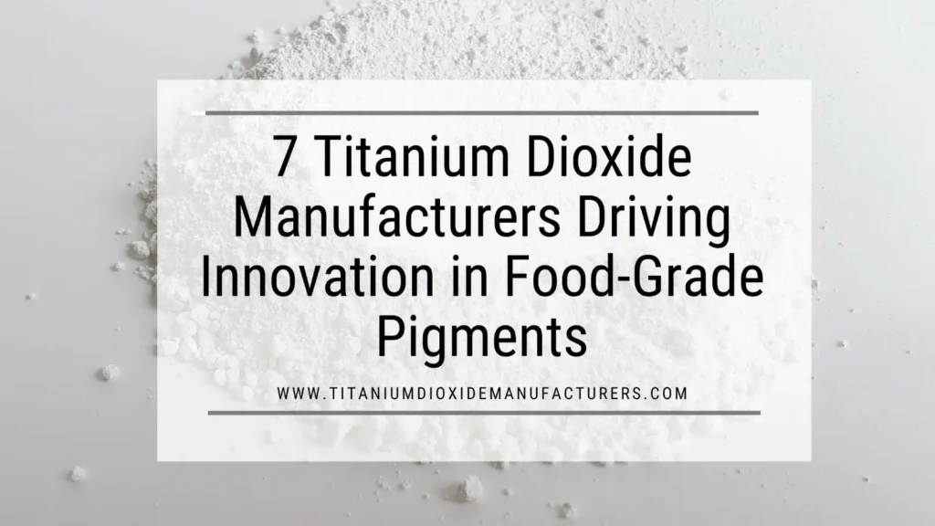 Titanium Dioxide Manufacturer