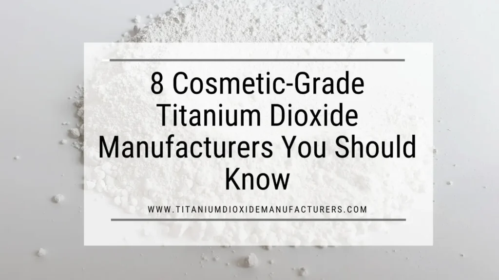Titanium Dioxide Manufacturer