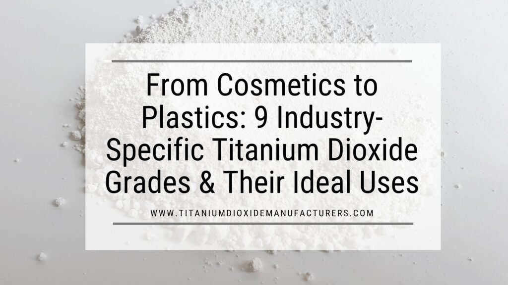 Titanium Dioxide Manufacturer