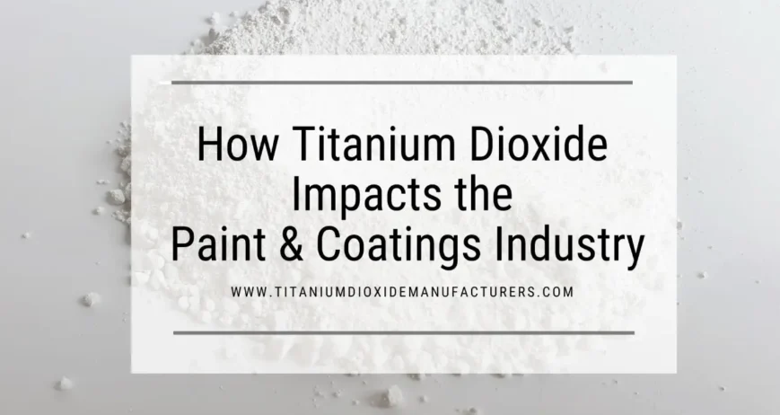 Titanium Dioxide Manufacturer
