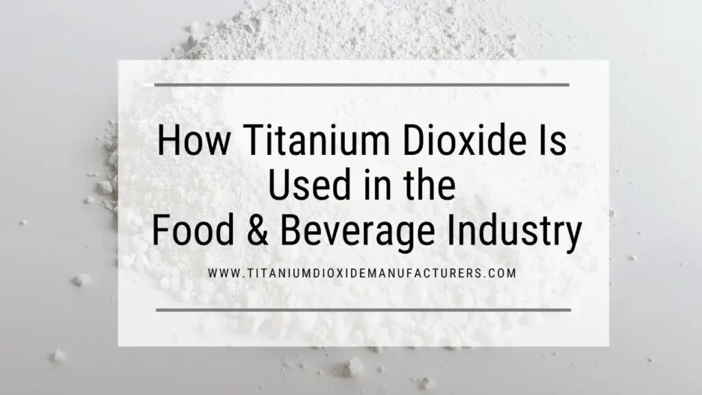 Titanium Dioxide Manufacturer
