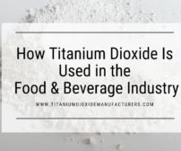 Titanium Dioxide Manufacturer
