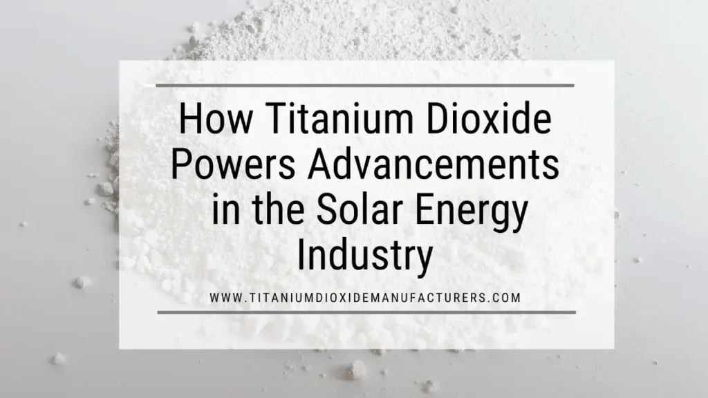 Titanium Dioxide Manufacturer