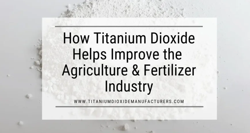 Titanium Dioxide Manufacturer